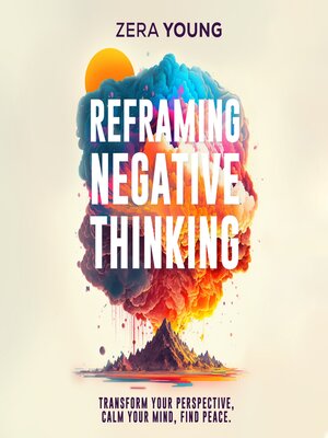 cover image of Reframing Negative Thinking